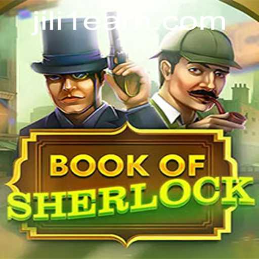 Exploring the Intricacies of BookOfSherlock: A JILI1 Adventure